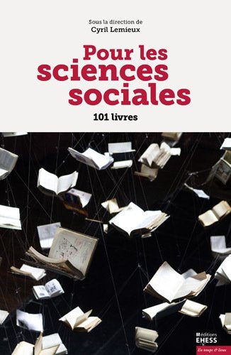 Couverture du livre Pour les sciences sociales.101 livres des éditions EHESS