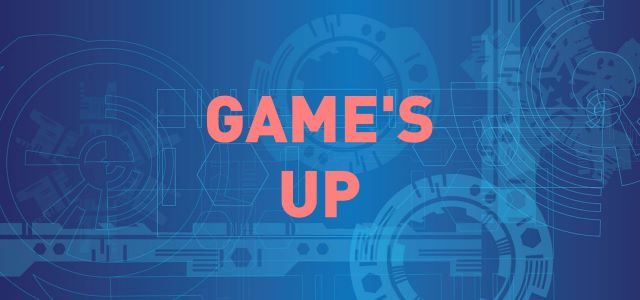 "Game's up" en rouge sur fond bleu avec motif d'éléments d'ingénierie